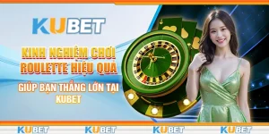 Kinh nghiệm chơi roulette